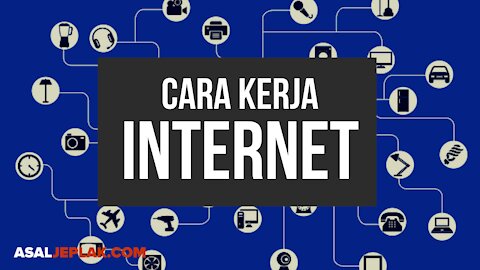 CARA KERJA INTERNET