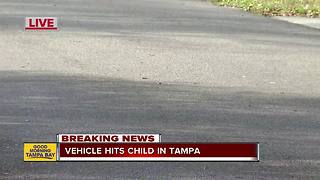 Police: Young child struck by vehicle in Tampa