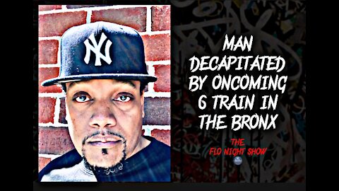 Man decapitated by oncoming 6 train in The Bronx 😳😵