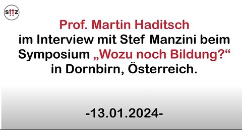 WHO - Frühsexualisierung - Nanny-Staat / Prof DDr Martin Haditsch (Interview 13.o1.2024, Dornbirn)