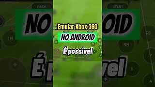 Emulador de Xbox 360 no Android? #shorts