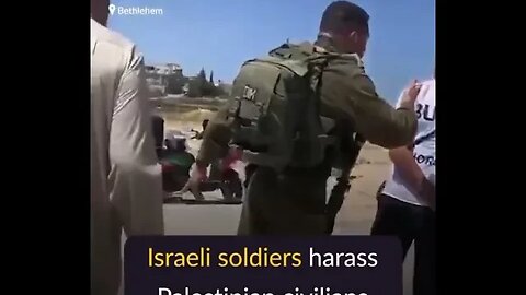 How Soldiers Harass Citizens