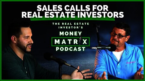 How to navigate sales calls for your real estate investing business