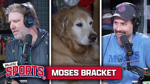 Mark's Dog Moses Picks His March Madness Bracket FULL SEGMENT | Mostly Sports (3-18-24)
