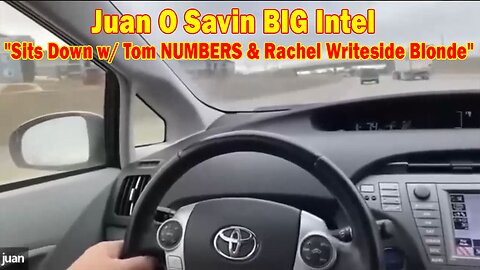 Juan O Savin BIG Intel 12.07.23: "Juan O Savin Sits Down w/ Tom NUMBERS & Rachel Writeside Blonde"