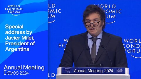 Special Address by Javier Milei, President of Argentina | Davos 2024 | World Economic Forum
