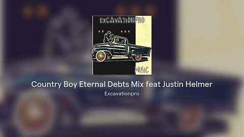 Country Boy Eternal Debts Mix feat Justin Helmer