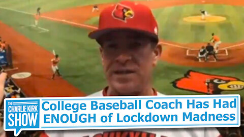 College Baseball Coach Has Had ENOUGH of Lockdown Madness