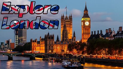 Explore the Magic of London | Ultimate Travel Guide