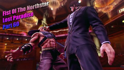 F.O.T.N.S Lost Paradise Part 60 #fistofthenorthstar #fistofthenorthstarlostparadise