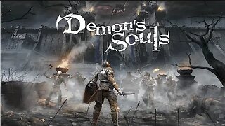 DEMONS SOULS REMAKE PS5 - FINAL +4K NG+