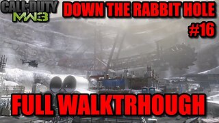 Call of Duty: Modern Warfare 3 (2011) - #16 Down the Rabbit Hole [Infiltrate Diamond Mine w Sandman]