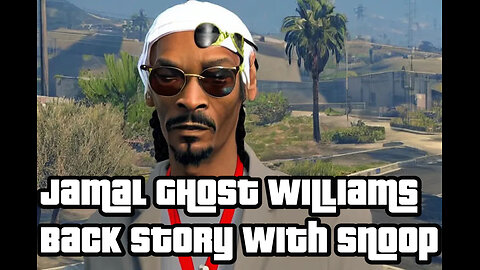 Jamal GHOST Williams Backstory with Snoop - GTA 5 - LS LIFE - RP