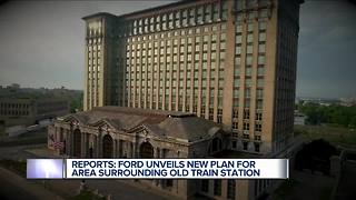Reports: Ford unveils new plan for area surrounding old train station