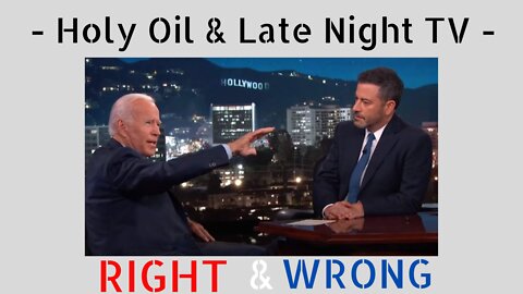 Holy Oil and Late Night TV - Right and Wrong - Episode 17