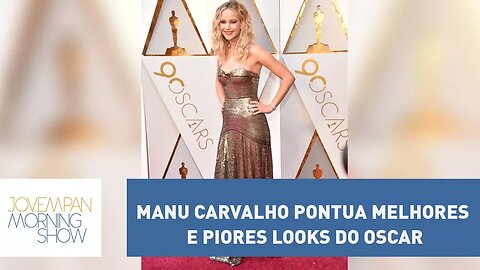 Manu Carvalho pontua melhores e piores looks do Oscar