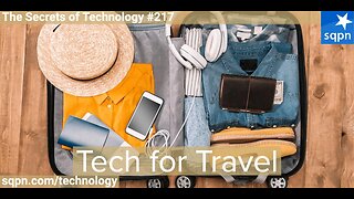 Tech for Travel - The Secrets of Technology