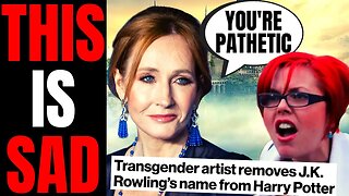 Woke Activists Pay HUNDREDS To Have JK Rowling REMOVED From Harry Potter Books | This Is SAD