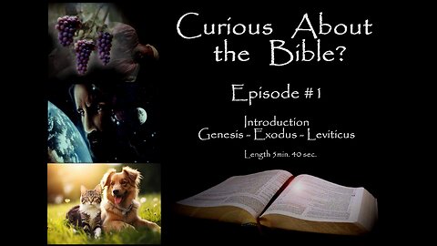 Curious About the Bible? Episode 01 - Sa7gfP