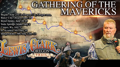 The Gathering of the Mavericks - The Oregon Trail