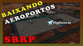 COMO BAIXAR E INSTALAR AEROPORTOS MSFS (RIBEIRÃO PRETO)