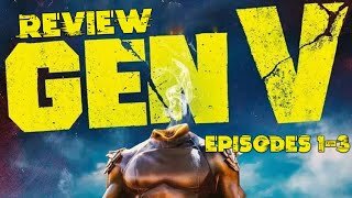 Gen V (The Boyz spin-off) Episodes 1-3 Review.