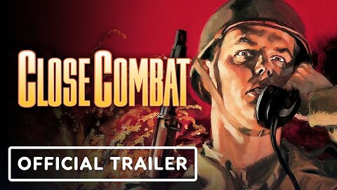 Close Combat - Official Announcement Trailer