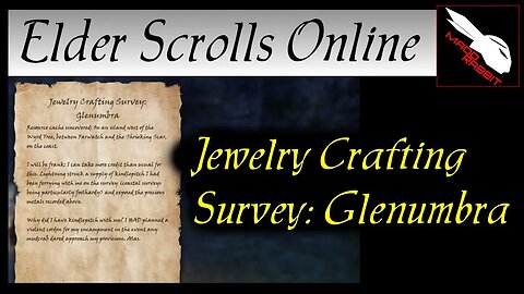 Jewelry Crafting Survey: Glenumbra [Elder Scrolls Online] ESO