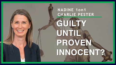 Guilty Until Proven Innocent | NADINE 1on1