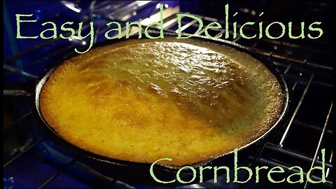 How to Make the "Best Ever" Cornbread - You Won't Believe How Delicious!