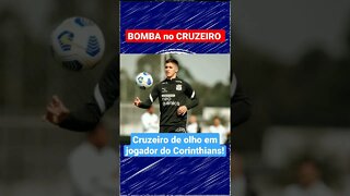 😱🔥BOMBA - CRUZEIRO NA BRIGA POR JOGADOR DO CORINTHIANS 😱 VEJA EM PRIMEIRA MÃO #cruzeiro #corinthians