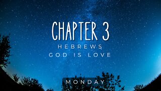 Hebrews Chapter 3 Monday