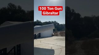 100 Ton Gun Gibraltar #shorts