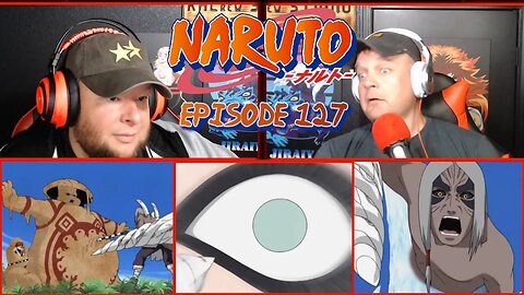 Naruto Reaction - Episode 127 - Vengeful Strike! The Bracken Dance