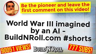 World War III imagined by an AI - BuildNRoll.com #shorts