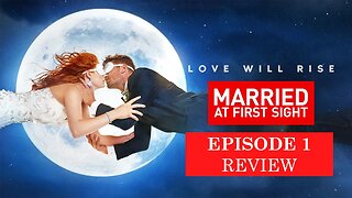 Married at first sight 2020 Episode 1 Review
