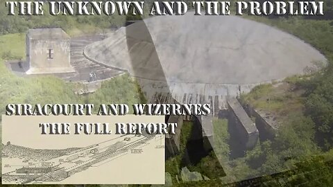 WW2 SPECIAL PROJECTS SIRACOURT AND WIZERNES THE REPORT AND THE QUESTIONS