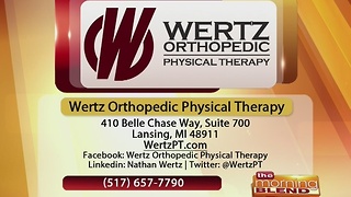 Wertz Orthopedic Physical Therapy- 12/12/16