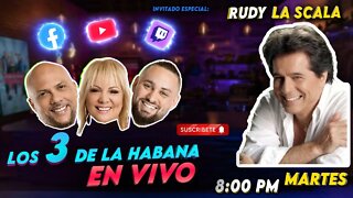 🔴🔥LIVE Los 3 de La Habana🔥 🎤 Rudy La Scala 🎶 🔥💪