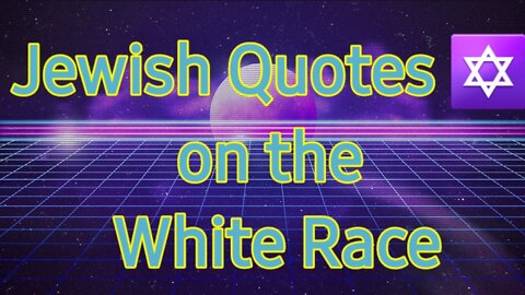 Quotes About the White Race