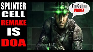 Splinter Cell REMAKE is DOA! Being UPDATED for "MODERN DAY AUDIENCES!"