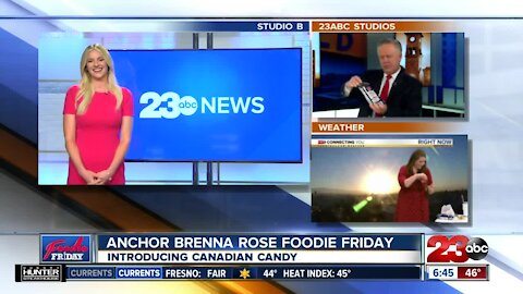 Foodie Friday: Trying Canadian treats with 23ABC Brenna Rose