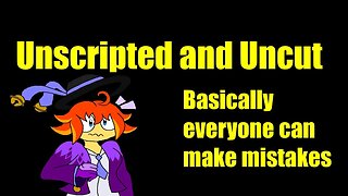 Chaos Jester Unscripted: Corrections to my previous video and what I want to do with my channel