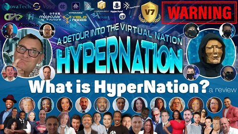 What is HyperNation? a review - Rebuilding A Just, Fair and Transparent World or just a Ponzi Scheme