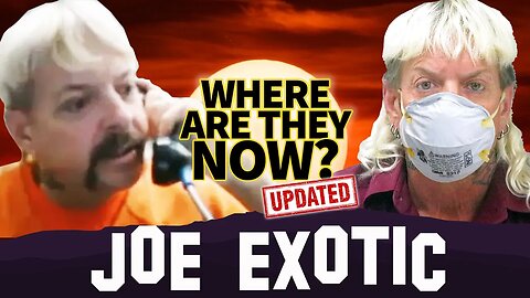 Joe Exotic | Where Are They Now | UPDATED | April 2020