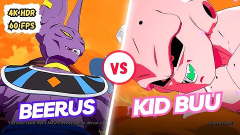 [4K] Beerus VS Kid Buu | DRAGON BALL FIGHTERZ