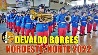 CMDB 2022 - CORPORAÇÃO MUSICAL DEVALDO BORGES 2022 NA XIII COPA NORDESTE NORTE DE BANDAS E FANFARRAS