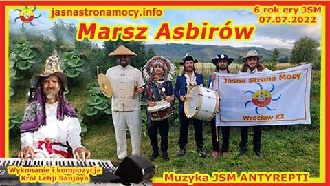 Marsz Asbirów - Wykonanie i kompozycja Władca Lehji Sanjaya – Muzyka JSM – ANTYREPTI