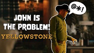 John NEEDS to Step Aside! | Yellowstone Season 5 Episode 7 BREAKDOWN