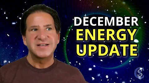 December Energy Update - 3 Events In December You Should Prepare For!